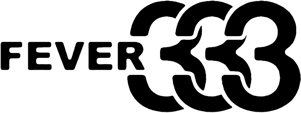 Fever 333