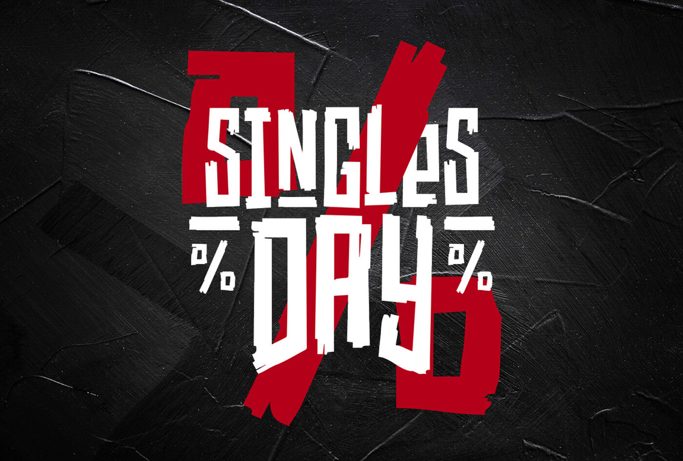 Singles Day - Twój dzień! Twój deal! Twoje okazje! / Bo na to zasługujesz! / Zobacz artykuły