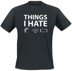 Things I Hate, Things I Hate, T-Shirt
