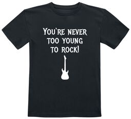 Kids - You're Never Too Young To Rock!, You're Never Too Young To Rock!, T-Shirt
