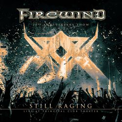 Still raging - 20th Anniversary Show, Firewind, Blu-ray