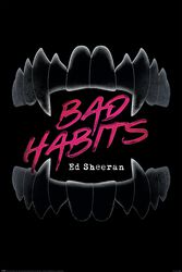 Bad Habits, Ed Sheeran, Plakat