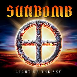 Light up the sky, Sunbomb, LP