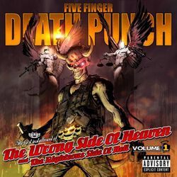 The wrong side of heaven and the righteous side of hell volume 1, Five Finger Death Punch, CD