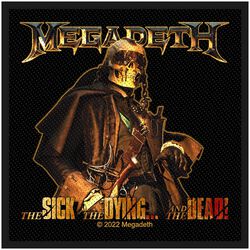 The Sick, The Dying… And The Dead!, Megadeth, Naszywka