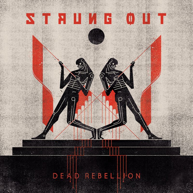 Strung Out Dead rebellion