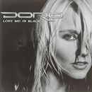 Love me in black, Doro, CD