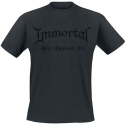 War Against All, Immortal, T-Shirt