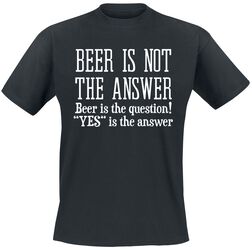 Beer Is The Question!, Alcohol & Party, T-Shirt
