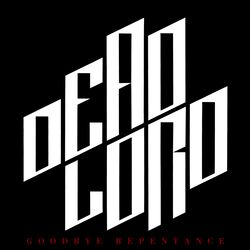 Goodbye repentance, Dead Lord, CD