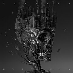 Dystopia, Caliban, CD