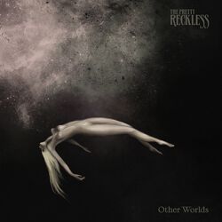 Other worlds, The Pretty Reckless, CD