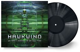 We are looking in on you too, Hawkwind, LP