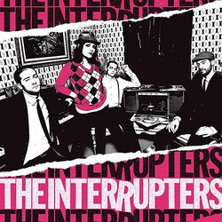 The Interrrupters (US Edit.), The Interrupters, LP