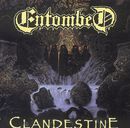 Clandestine, Entombed, CD