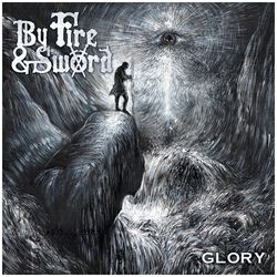 Glory, By Fire and Sword, LP