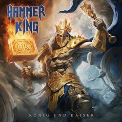 König & Kaiser, Hammer King, LP